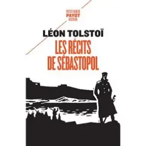 Les recits de Sebastopol